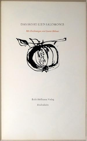 Das Hohe Lied Salomonis. Mit Zeichnungen von Gunter Böhmer.