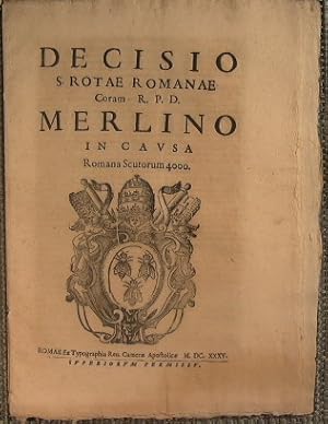 Decisio S. Rotae Romanae Coram R. P. D. Merlino in Causa Romana Scutorum 4000