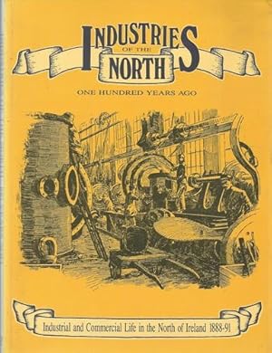 Industries of the North One Hundred Years Ago.
