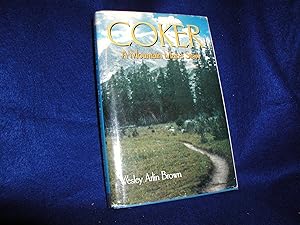 Coker; A Mountain Man's Story