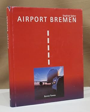 Bild des Verkufers fr Airport Bremen. zum Verkauf von Dieter Eckert