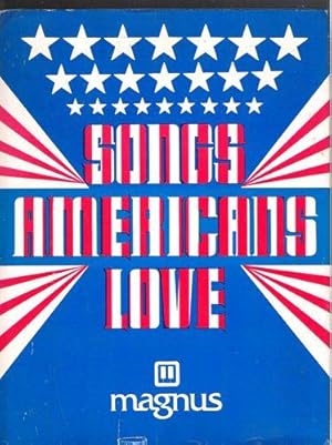 Image du vendeur pour Songs Americans Love mis en vente par Gyre & Gimble