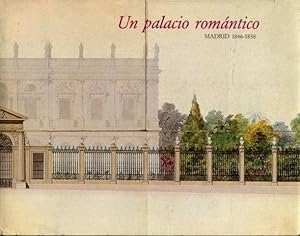 UN PALACIO ROMANTICO. MADRID, 1846-1858.