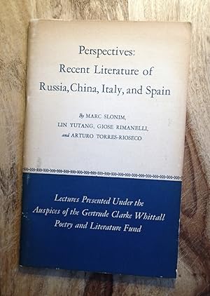 Seller image for PERSPECTIVES : RECENT LITERATURE OF RUSSIA, CHINA, ITALY, AND SPAIN : Four Lecture for sale by 100POCKETS