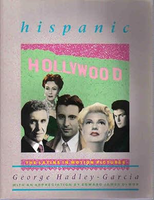 Bild des Verkufers fr Hispanic Hollywood: The Latins in Motion Pictures zum Verkauf von The Book Junction