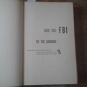 Immagine del venditore per Case file: FBI. Campaign Train. FBI story. Make haste to live. The little man who wasn't there. venduto da Librera "Franz Kafka" Mxico.