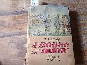 Imagen del vendedor de Novelas de Aventuras: A bordo del Taimyr. Versin Castellana. a la venta por Librera "Franz Kafka" Mxico.