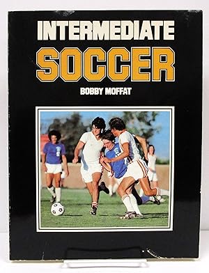 Imagen del vendedor de Intermediate Soccer a la venta por Book Nook