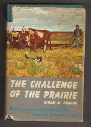 The Challenge of the Prairie: Life and Times of Red River Pioneers