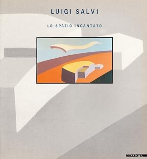 Seller image for Luigi Salvi. Lo spazio incantato for sale by Libro Co. Italia Srl