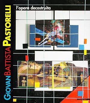 Seller image for Giovan Battista Pastorelli. L'opera decostruita for sale by Libro Co. Italia Srl