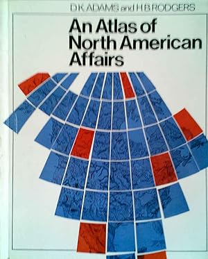 An Atlas of North American Affairs