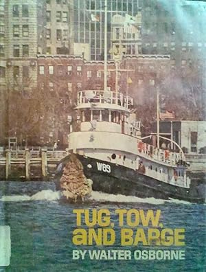 Tug, Tow, And Barge