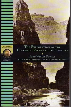 Imagen del vendedor de The Exploration of the Colorado River and Its Canyons a la venta por Chaucer Head Bookshop, Stratford on Avon