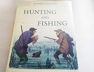 Hunting and Fishing