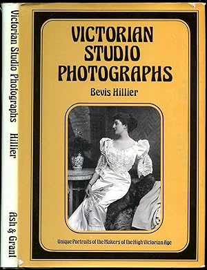 Imagen del vendedor de Victorian Studio Photographs; Unique Portraits of the Makers of the High Victorian Age From the Collections of Studio Bassano and Elliott and Fry, London a la venta por Little Stour Books PBFA Member