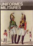 Imagen del vendedor de Uniformes militaires a la venta por JLG_livres anciens et modernes