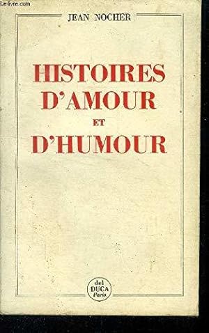 Seller image for Jean Nocher. Histoires d'amour et d'humour for sale by JLG_livres anciens et modernes