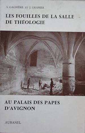 Seller image for les Fouilles de la salle Granier au Palais des papes d'Avignon for sale by Bouquinerie L'Ivre Livre