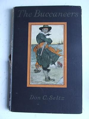 Bild des Verkufers fr The Buccaneers, rough verse. colour frontispiece by Howard Pyle. zum Verkauf von McLaren Books Ltd., ABA(associate), PBFA