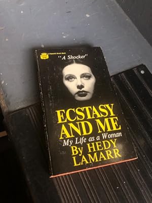 ECSTASY AND ME: My Life as a Woman