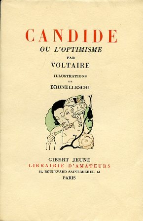 Seller image for Candide ou l'optimisme. Illustrations de Brunelleschi for sale by Gilibert Libreria Antiquaria (ILAB)