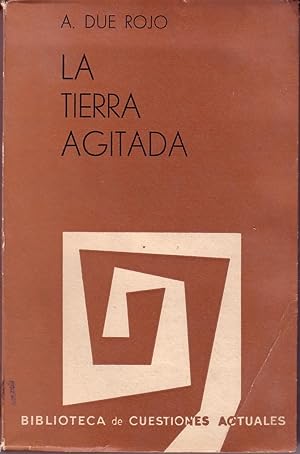 La Tierra Agitada