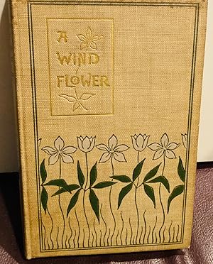 Seller image for Wind Flower, A: a Novel for sale by Henry E. Lehrich