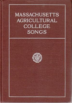 Massachusetts Agricultural College Songs