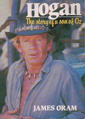 Imagen del vendedor de HOGAN. The Story of a Son of Oz. a la venta por Black Stump Books And Collectables
