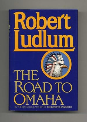 Bild des Verkufers fr The Road to Omaha - 1st Edition/1st Printing zum Verkauf von Books Tell You Why  -  ABAA/ILAB