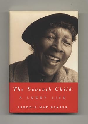 Imagen del vendedor de The Seventh Child: A Lucky Life - 1st Edition/1st Printing a la venta por Books Tell You Why  -  ABAA/ILAB