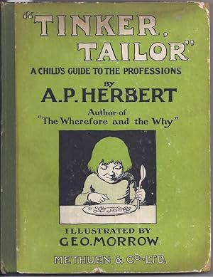 "Tinker, Tailor" A Child's Guide to the Professions