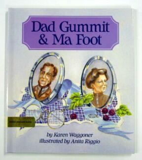 Seller image for Dad Gummit and Ma Foot for sale by Adventures Underground