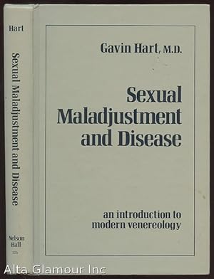 Imagen del vendedor de SEXUAL MALADJUSTMENT AND DISEASE; An Introduction to Modern Vernereology a la venta por Alta-Glamour Inc.