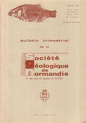 Seller image for POISSONS RECOLTES PAR C.-A. LESUEUR ET ENTRES DANS LES COLLECTIONS DU MUSEUM NATIONAL D'HISTOIRE NATURELLE DE PARIS - Tome LXVI, Fascicule 4 - Bulletin Trimestriel de la Socit Gologique de Normandie et des Amis du Musum du Havre for sale by Jean-Louis Boglio Maritime Books