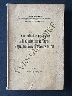 LES REVENDICATIONS DES PAYSANS DE LA SENECHAUSSEE DE PLOERMEL D'APRES LES CAHIERS DE DOLEANCES DE...