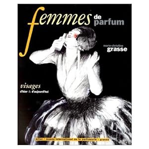 Image du vendeur pour LES FEMMES DE PARFUM AFFICHEES HIER mis en vente par Achbarer