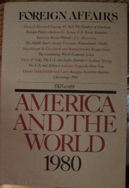 Foreign Affairs America and the World 1980