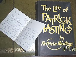 The Life of Patrick Hastings (with a hand written letter from the author)