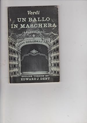 Immagine del venditore per Un Ballo in Maschera (a Masked ball) Opera in Three Acts [Libretto only] venduto da Meir Turner