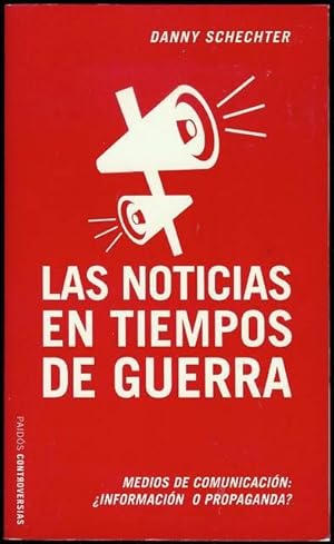 Seller image for Las Noticias en Tiempos de Guerra (The News in Wartime) for sale by Bookmarc's