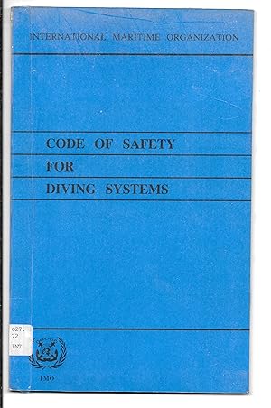 Imagen del vendedor de CODE OF SAFETY FOR DIVING SYSTEMS a la venta por C & J Read - Books