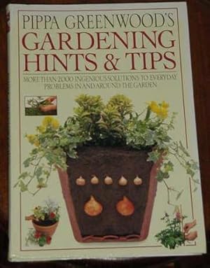 Bild des Verkufers fr Pippa Greenwood's Gardening Hints & Tips zum Verkauf von Makovski Books