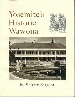 Imagen del vendedor de Yosemite's Historic Wawona a la venta por Paperback Recycler