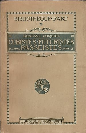 Immagine del venditore per Cubistes, Futuristes, Passistes venduto da LES TEMPS MODERNES