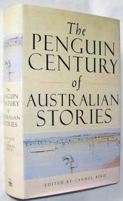 Imagen del vendedor de The Penguin Century of Australian Stories a la venta por E. Manning Books