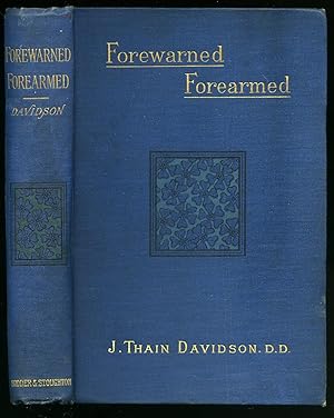 Seller image for Forewarned Forearmed for sale by Little Stour Books PBFA Member