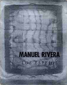 Manuel Rivera: Los Espejos.