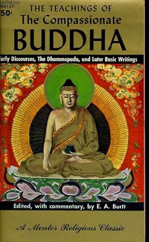 Bild des Verkufers fr THE TEACHINGS OF THE COMPASSIONATE BUDDHA zum Verkauf von Le-Livre